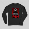 1984 Orwell Long Sleeve T-Shirt