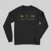 2B or Not 2B That is the Question Long Sleeve T-Shirt