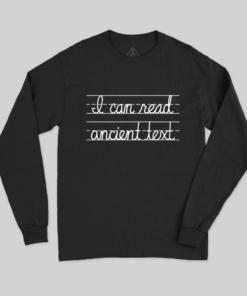 Ancient Text Long Sleeve T-Shirt