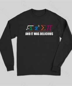 I Ate Some Pie And It Was Delicious I Ate Some Pi Math Classic Long Sleeve T-Shirt