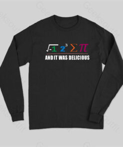 I Ate Some Pie And It Was Delicious I Ate Some Pi Math Long Sleeve T-Shirt