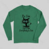 I’m Fine Long Sleeve T-Shirt