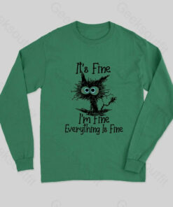 I’m Fine Long Sleeve T-Shirt