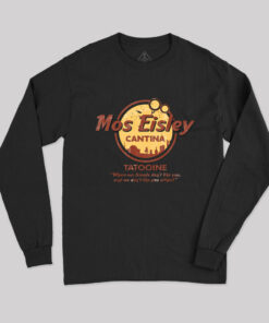 Mos Eisley Cantina Tatooine Long Sleeve T-Shirt