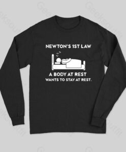 Newton’s First Law Long Sleeve T-Shirt
