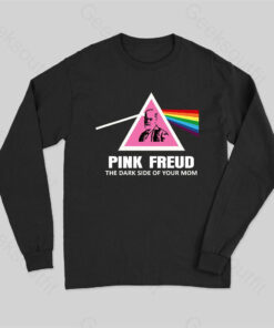 The Dark Side of Your Mom Long Sleeve T-Shirt