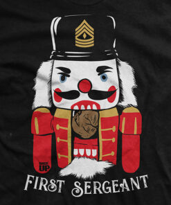 1st Sergeant Nutcracker T-Shirt