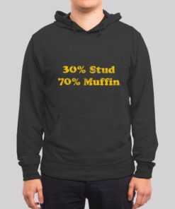 30 Stud 70 Muffin Hoodie