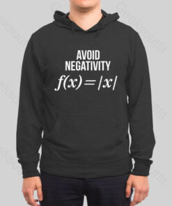 Avoid Negativity Hoodie