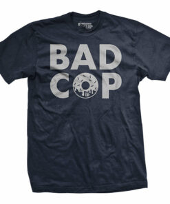 Bad Cop T-Shirt