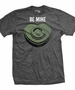 Be Mine T-Shirt