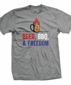 Beer BBQ and Freedom T-Shirt