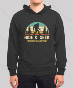 Bigfoot – Hide And Seek World Champion Hoodie
