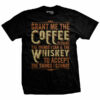 Black Coffee & Whiskey Prayer T-Shirt