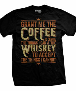 Black Coffee & Whiskey Prayer T-Shirt