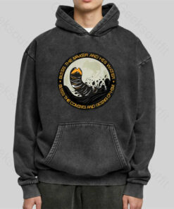 Bless The Maker And His Water Washed Hoodie