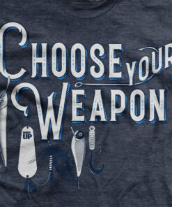 Choose Your Weapon T-Shirt