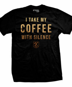 Coffee With Silence T-Shirt