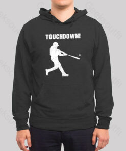 Funny Baseball Touchdown Hoodie