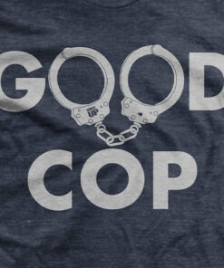 Good Cop T-Shirt