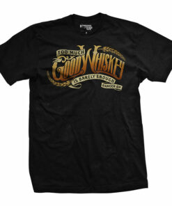 Good Whiskey T-Shirt