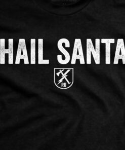 Hail Santa T-Shirt