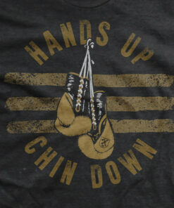 Hands Up, Chins Down T-Shirt