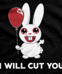 I Will Cut You T-Shirt