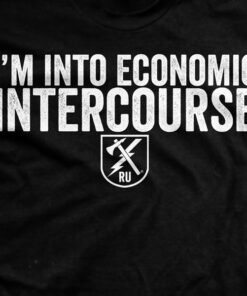 I’m Into Economic Intercourse T-Shirt