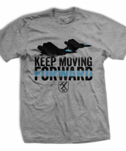 Keep Moving Forward (Air Force) T-Shirt
