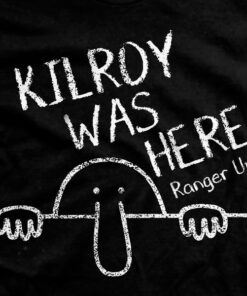 Kilroy Was Here T-Shirt