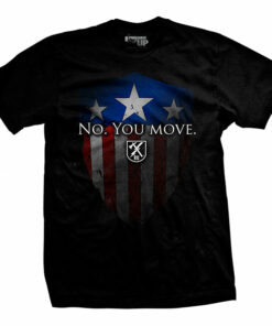 No. You Move T-Shirt No. You Move T-Shirt