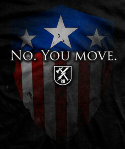 No. You Move T-Shirt