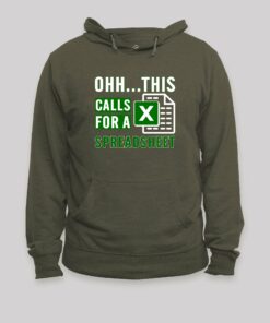 Oooh this Calls for a Spreadsheet Hoodie