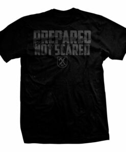 Prepared Not Scared T-Shirt