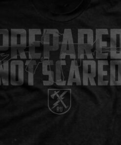 Prepared Not Scared T-Shirt