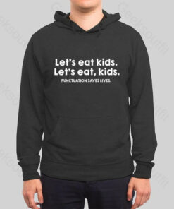 Punctuation Saves Lives Hoodie