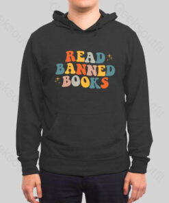 READ BANNED BOOKS Hoodie