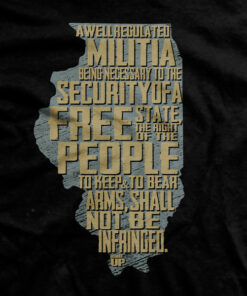The Illinois 2nd Amendment T-Shirt