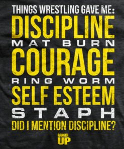 Things Wrestling Gave Me T-Shirt