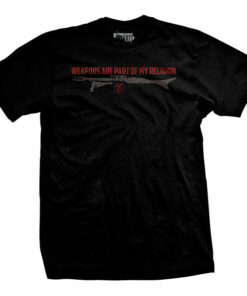 Weapons are my Religion T-Shirt Weapons are my Religion T-Shirt