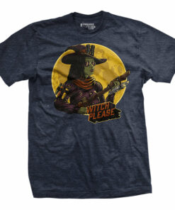 Witch Please T-Shirt Witch Please T-Shirt