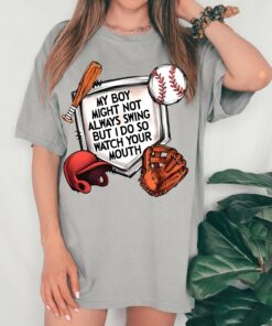 Bella Canvas or Comfort Colors Funny Baseball My Boy May Not Swing But I Do Tee Quality Retro Tee