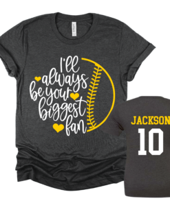 Bella Canvas or Comfort Colors I’ll Always Be Your Biggest Fan Softball Tee  Softball Fan Tee
