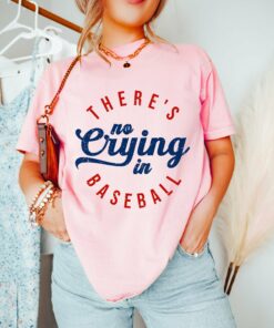 Bella Canvas or Comfort Colors Pink There’s No Crying In Baseball Tee Quality Retro Tee