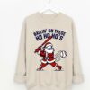 Bella or Gildan Ballin’ On These Ho Ho Ho’s Sweatshirt Baseball Christmas Sweater