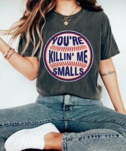 Comfort Colors or Bella Canvas Baseball Mama You’re Killin Me Smalls Tee Adult Tees