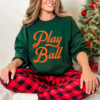 Forest Play Ball Unisex Baseball Sweatshirt Baseball Mom Sweatshirt