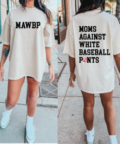 FrontBack Comfort Colors or Bella Canvas Moms Against White Baseball Pants Tee Baseball Mom Shirt