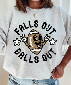 Gildan or Bella Canvas Sweatshirt Falls Out Balls Out Football Funny Sweatshirt  Football Mom